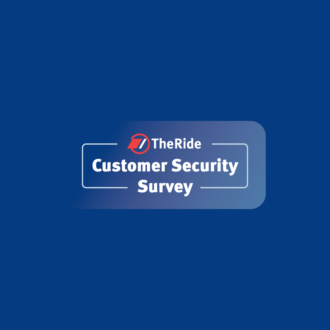 TheRide Customer Security Survey